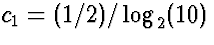 $c_1 = (1/2)/\log_2(10)$