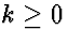 $k\ge 0$