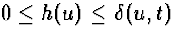 $0\le h(u)\le \delta(u,t)$