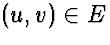 $(u,v)\in E$