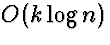 $O(k \log n)$